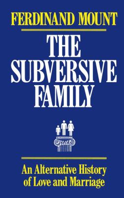 Subversive Family   1998 9780684863856 Front Cover