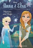 Anna and Elsa #2: Memory and Magic (Disney Frozen)   2015 9780736432856 Front Cover