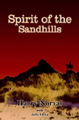 Spirit of the Sandhills N/A 9780759653856 Front Cover