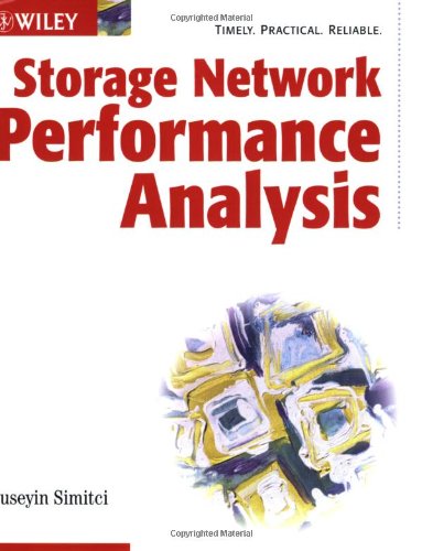 Storage Network Performance Analysis   2003 9780764516856 Front Cover