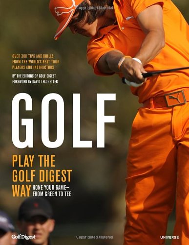 Golf Play the Golf Digest Way  2012 9780789324856 Front Cover