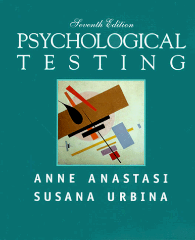 Psychological Testing  7th 1997 (Revised) 9780023030857 Front Cover