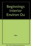 Beginnings of Interior Environment Lecture Outline-Student Workbook 6th 9780024174857 Front Cover