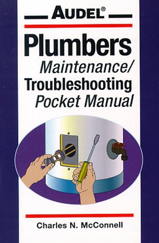 Audel Plumbers Maintenance/Troubleshooting Pocket Manual  1996 9780028613857 Front Cover