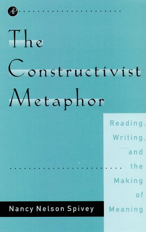 Constructivist Metaphor Reading, Writing and the Making of Meaning  1996 9780126579857 Front Cover