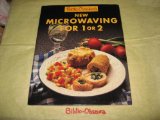 Betty Crocker's New Microwaving for One or Two   1990 9780130736857 Front Cover