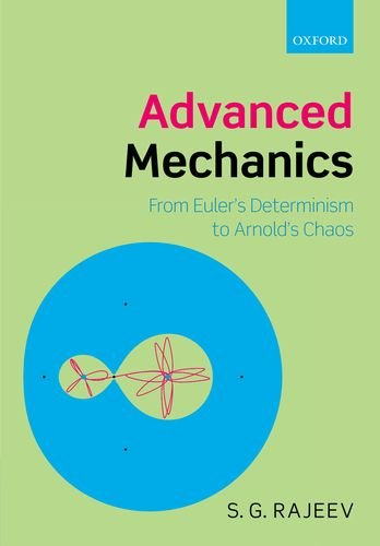 Advanced Mechanics From Euler's Determinism to Arnold's Chaos  2013 9780199670857 Front Cover