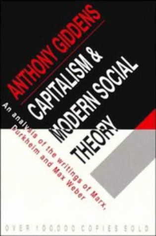 Capitalism and Modern Social Theory An Analysis of the Writings of Marx, Durkheim and Max Weber  2001 9780521097857 Front Cover