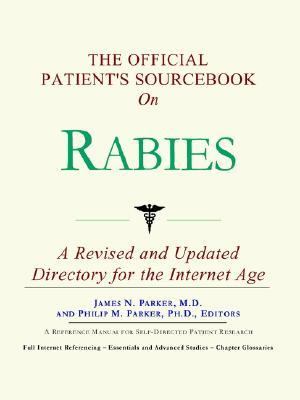 Official Patient's Sourcebook on Rabies  N/A 9780597829857 Front Cover