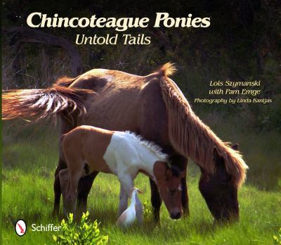 Chincoteague Ponies Untold Tails  2012 9780764340857 Front Cover