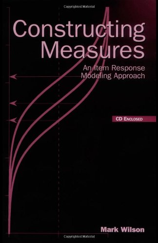 Constructing Measures An Item Response Modeling Approach  2005 9780805847857 Front Cover
