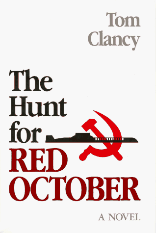 Hunt for Red October  20th 1984 (Anniversary) 9780870212857 Front Cover