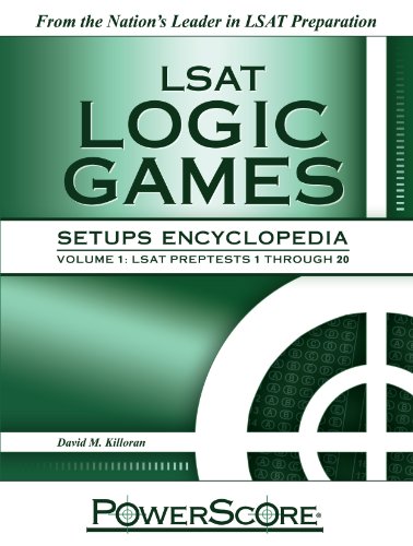 PowerScore LSAT Logic Games Setups Encyclopedia N/A 9780982661857 Front Cover