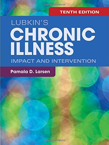 Lubkin's Chronic Illness Impact and Intervention  10th 2019 (Revised) 9781284128857 Front Cover
