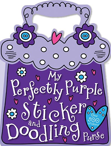 My Perfectly Purple Sticker and Doodling Purse   2012 9781848797857 Front Cover