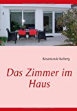 Zimmer Im Haus  N/A 9783842375857 Front Cover
