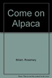 Come on Alpaca   1988 9780001956858 Front Cover