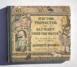 Hector Protector and As I Went over the Water Two Nursery Rhymes N/A 9780060254858 Front Cover