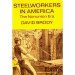 Steelworkers in America : The Non-Union Era N/A 9780061314858 Front Cover