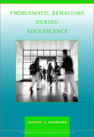 Problematic Behaviors During Adolescence   2001 9780072316858 Front Cover