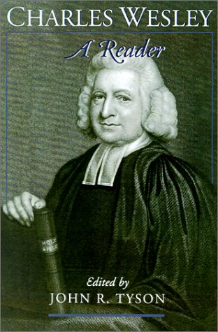 Charles Wesley A Reader N/A 9780195134858 Front Cover