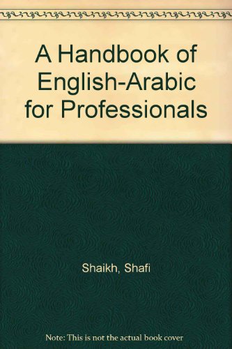 Handbook of English-Arabic for Professionals   1983 (Handbook (Instructor's)) 9780195613858 Front Cover