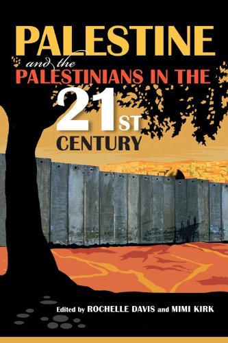 Palestine and the Palestinians in the 21st Century   2013 9780253010858 Front Cover