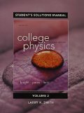 Student's Solutions Manual for College Physics A Strategic Approach Volume 2 (Chs. 17-30) 3rd 2015 9780321908858 Front Cover