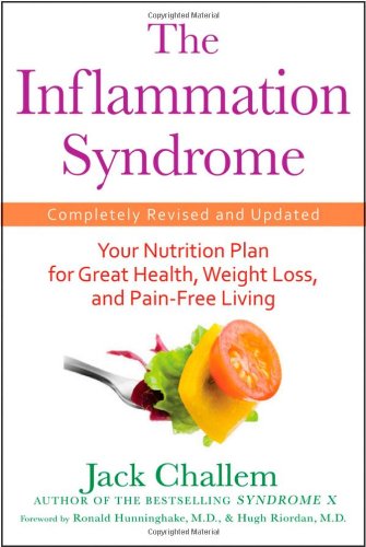 Inflammation Syndrome Your Nutrition Plan for Great Health, Weight Loss, and Pain-Free Living 2nd 2010 (Revised) 9780470440858 Front Cover