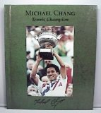 Michael Chang : Tennis Champion N/A 9780516041858 Front Cover