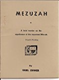 Mezuzah A Brief Treatise on the Significance of This Mitzvah N/A 9780826601858 Front Cover