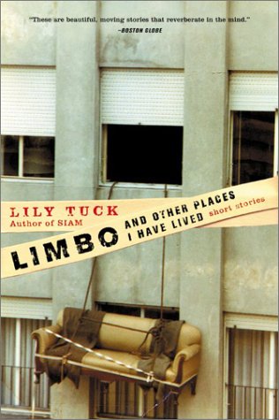 Limbo, and Other Places I Have Lived Short Stories N/A 9780060934859 Front Cover