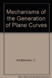 Mechanisms for the Generation of Plane Curves N/A 9780080099859 Front Cover