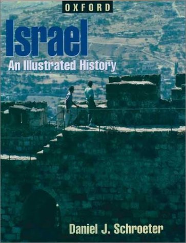 Israel An Illustrated History N/A 9780195108859 Front Cover