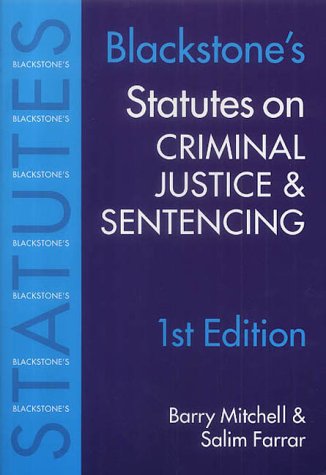 Statutes on Criminal Justice and Sentencing   2002 9780199254859 Front Cover