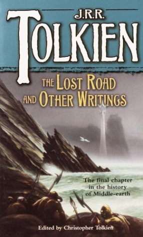 Lost Road and Other Writings   1987 9780345406859 Front Cover