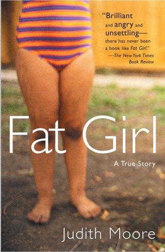 Fat Girl A True Story N/A 9780452285859 Front Cover