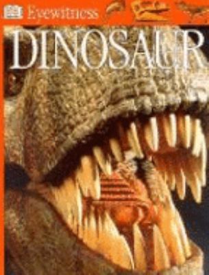 Dinosaur (Eyewitness Guides) N/A 9780751364859 Front Cover