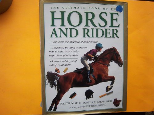 Ultimate Book of the Horse and Rider   1999 9780754800859 Front Cover