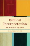 Biblical Interpretation An Integrated Approach 3rd 9780801049859 Front Cover