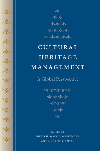 Cultural Heritage Management A Global Perspective  2014 9780813060859 Front Cover