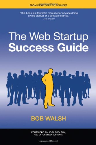 Web Startup Success Guide   2009 9781430219859 Front Cover