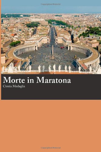Italian Easy Reader Morte in Maratona N/A 9781494778859 Front Cover