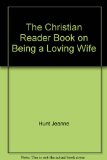 Being a Loving Wife N/A 9780060613860 Front Cover