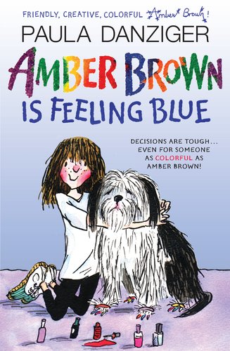 Amber Brown Is Feeling Blue  N/A 9780142416860 Front Cover