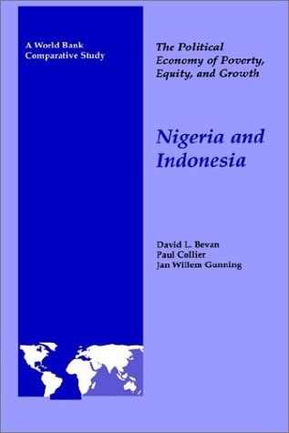 Political Economy of Poverty, Equity, and Growth Nigeria and Indonesia  1999 9780195209860 Front Cover