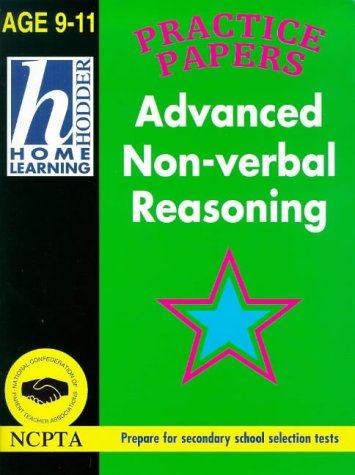 Practice Papers Advanced Non-Verbal Reasoning 2nd 1998 9780340726860 Front Cover