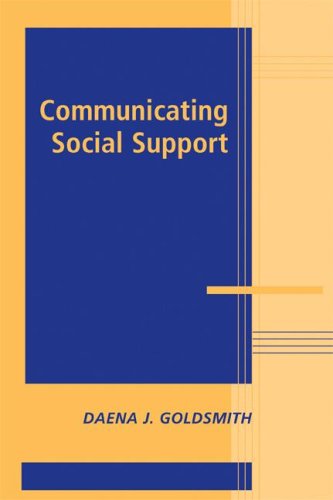Communicating Social Support   2008 9780521066860 Front Cover