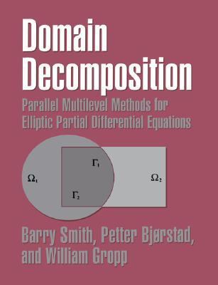 Domain Decomposition Parallel Multilevel Methods for Elliptic Partial Differential Equations N/A 9780521602860 Front Cover