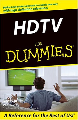 HDTV for Dummies   2005 9780764575860 Front Cover